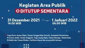 foto-pengumuman Area Publik di Kota Jambi Ditutup Selama 2 Hari