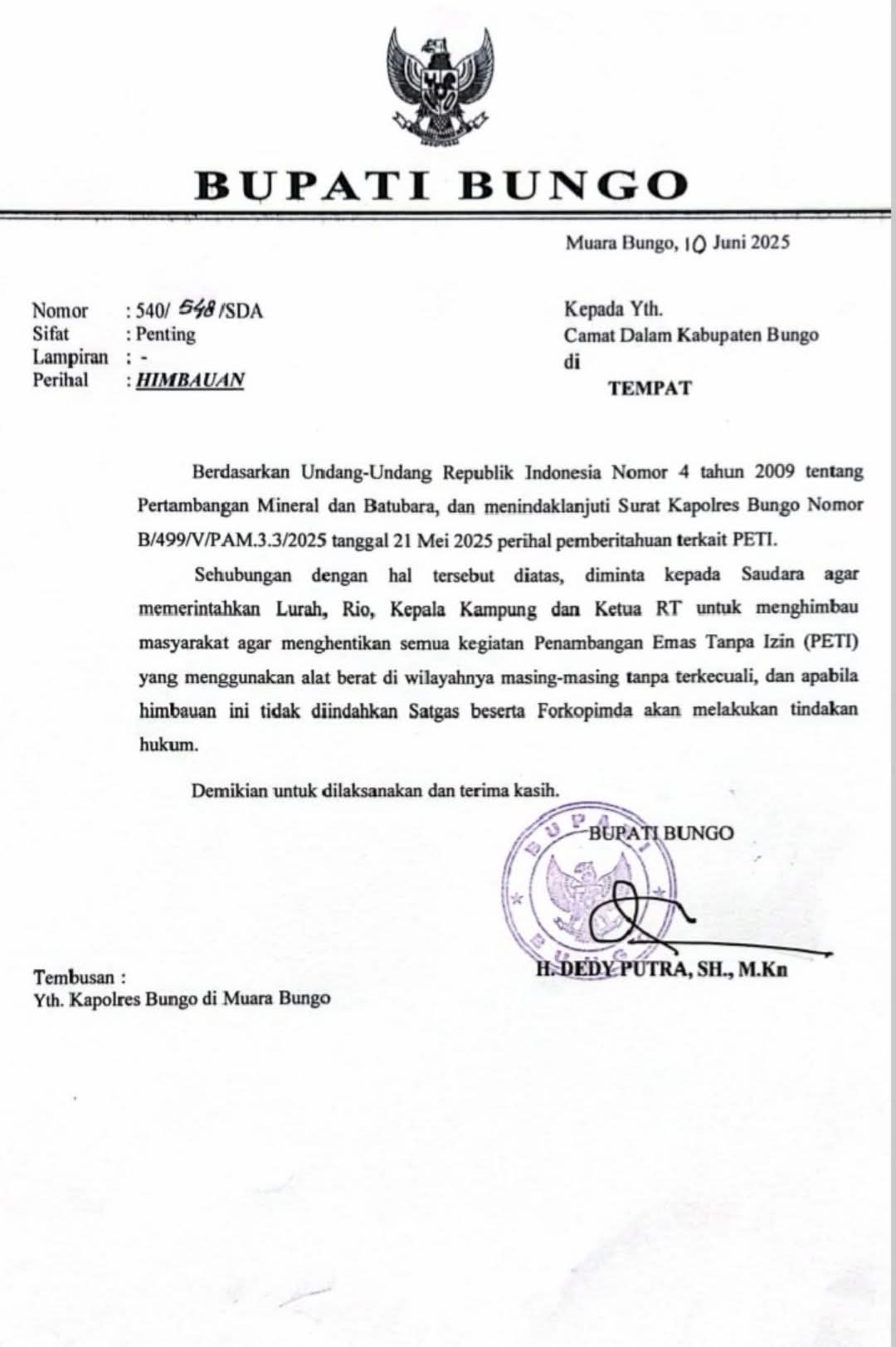 Bupati Bungo H. Dedy Putra Mengeluarkan Surat Himbauan Terkait Aktifitas PETI 